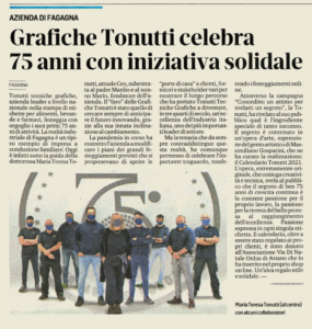 Grafiche Tonutti Celebra 75 Anni Con Iniziativa Solidale Da Il Messaggero Veneto 285x300